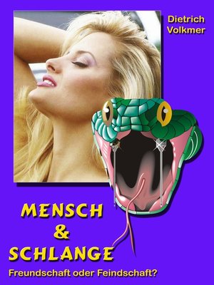 cover image of Mensch & Schlange